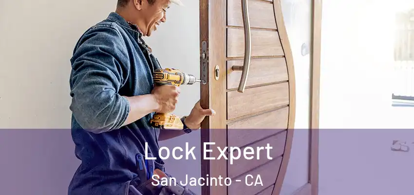  Lock Expert San Jacinto - CA